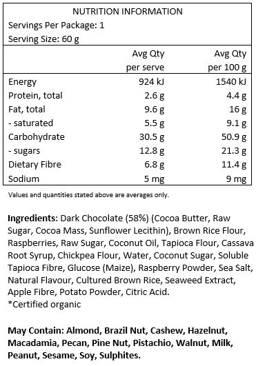 Dark Chocolate* 60% (Cocoa Mass*, Raw Sugar*, Cocoa Butter*, Sunflower Lecithin*), brown rice flour*, polenta flour*, chickpea flour*, coconut oil, water, tapioca flour, chicory root*, coconut flour*, cranberries (cranberries, sugar, sunflower oil), glucose (maize), cassava root syrup, raspberries, seaweed extract*, potato powder, natural flavours, citric acid, sea salt. *Organic