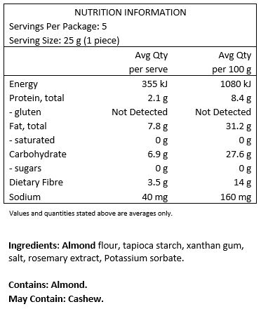 Almond flour, tapioca starch, xanthan gum, sea salt, rosemary
extract.